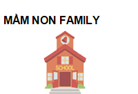 MẦM NON FAMILY